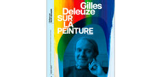 “Sur la peinture”, les cours inédits de Deleuze présentés par son éditeur