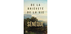 Sénèque, la vie devant soi