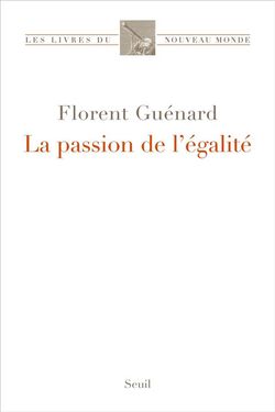 La Passion de l’égalité