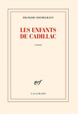 Les Enfants de Cadillac 