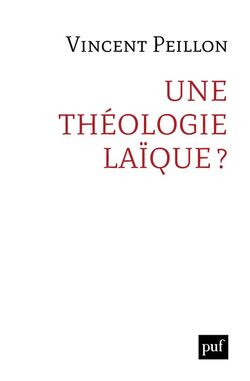 Une théologie laïque ? 