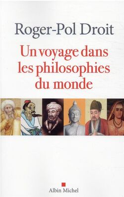 Un voyage dans les philosophies du monde