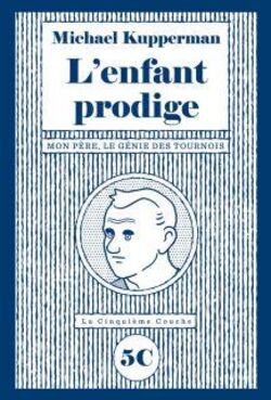 L’Enfant prodige