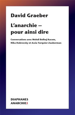 L’Anarchie - pour ainsi dire