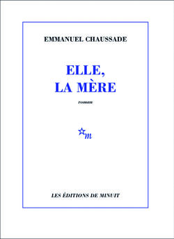 Elle, la mère