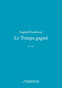 Le Temps gagné