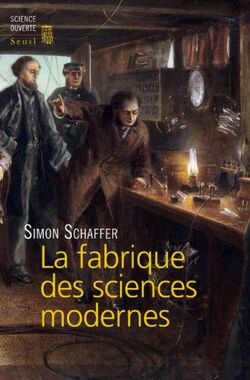 La Fabrique des sciences modernes (XVIIe-XIXe siècle)