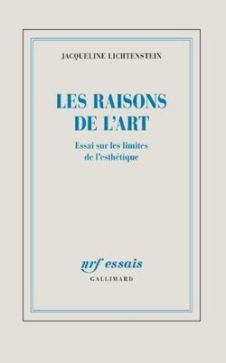 Les raisons de l'art. Essai sur les théories de la peinture