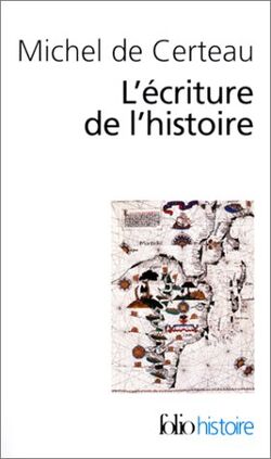 L'Ecriture de l'histoire