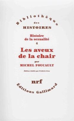 Histoire de la sexualité, IV : Les aveux de la chair