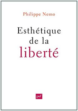 Esthétique de la liberté