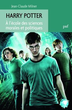 Harry Potter. A l'école des sciences morales et politiques