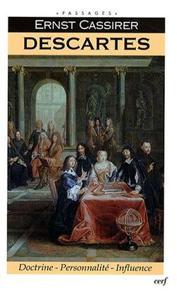 Descartes : Doctrine - Personnalité - Influence