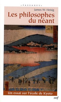 Les philosophes du néant : Un essai sur l'école de Kyoto