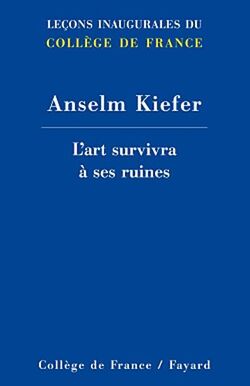 L'art survivra à ses ruines