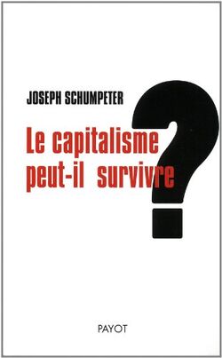 Le capitalisme peut-il survivre ?
