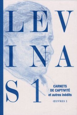 Oeuvres : Tome 1, Carnets de captivité suivi de Ecrits sur la captivité et Notes philosophiques diverses