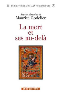 La mort et ses au-delà