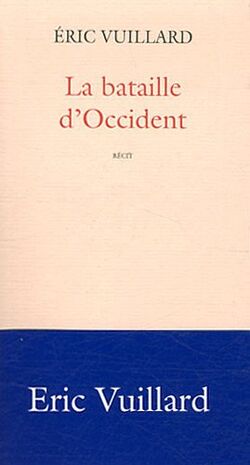 La bataille d'Occident
