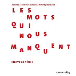 Les Mots qui nous manquent