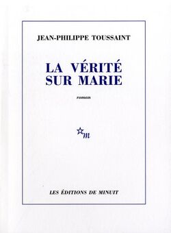La Vérité sur Marie - Prix Décembre 2009