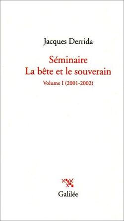 Séminaire La bête et le souverain : Tome 1, 2001-2002