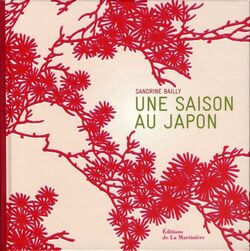 Une saison au Japon