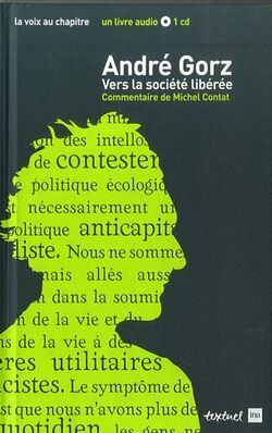 Vers la société libérée (1CD audio)