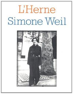 Simone Weil - Cahier de L'Herne, n°105