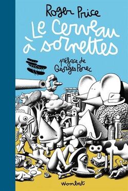 Le Cerveau à sornettes. Traité de l'évitisme