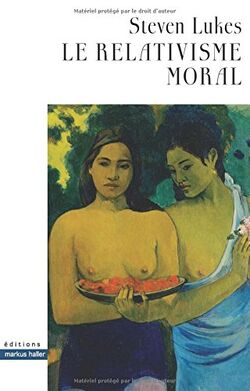 Le Relativisme moral