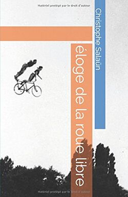 Éloge de la roue libre