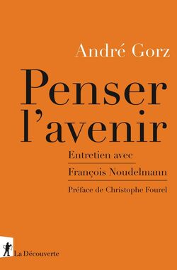 Penser l’avenir. Entretien avec F. Noudelmann