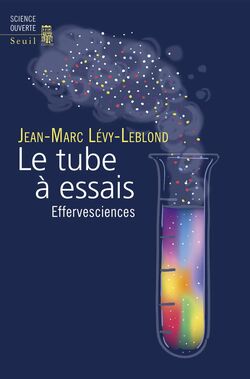 Le Tube à essais. Effervesciences