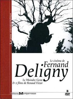 Le cinéma de Fernand Deligny