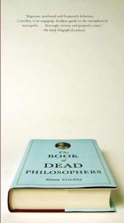 (The Book of Dead Philosophers) By Critchley, Simon (Author) Paperback on (02 , 2009)