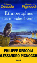 Ethnographies des mondes à venir