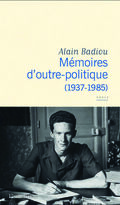 Mémoires d’outre-politique (1937-1985) 
