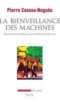 La Bienveillance des machines