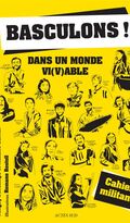 Basculons ! Dans un monde vi(v)able