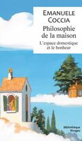 Philosophie de la maison 