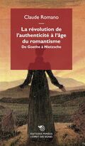 La Révolution de l’authenticité à l’âge du romantisme