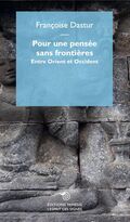 Pour une pensée sans frontières entre Orient et Occident