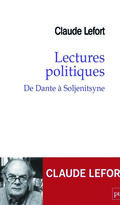 Lectures politiques. De Dante à Soljenitsyne