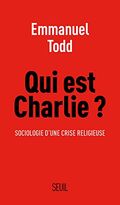 Qui est Charlie ? Sociologie d'une crise religieuse