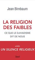 La Religion des faibles