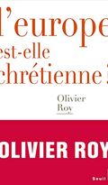 L'Europe est-elle chrétienne ?