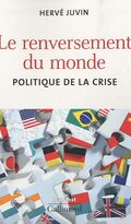 Le renversement du monde : Politique de la crise