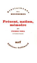 Présent, nation, mémoire