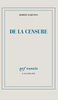 De la censure. Essai d'histoire comparée